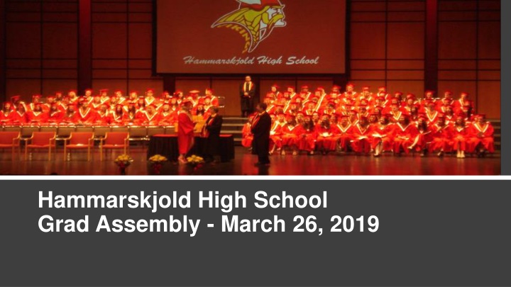 hammarskjold high school grad assembly march