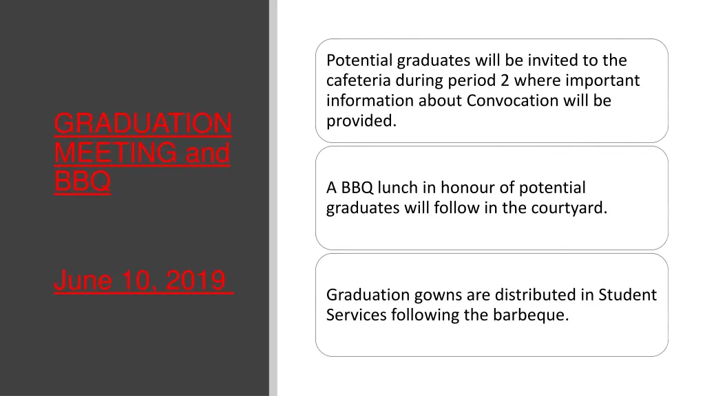 potential graduates will be invited