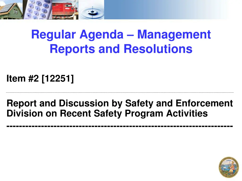 regular agenda management reports and resolutions