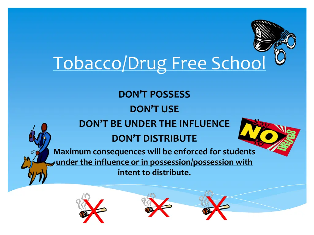 tobacco drug free school