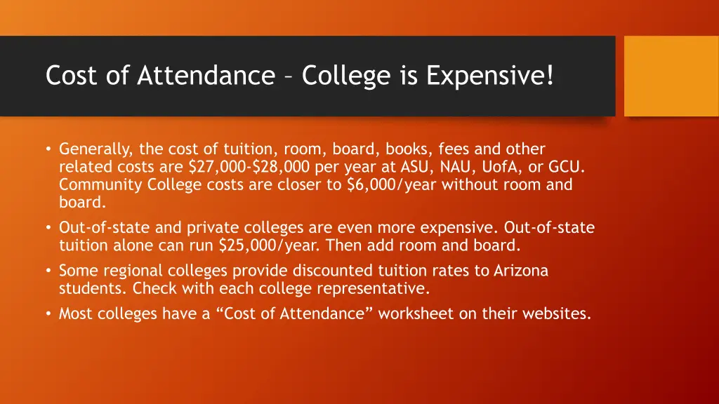 cost of attendance college is expensive