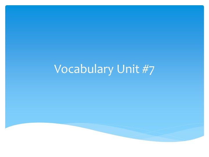 vocabulary unit 7