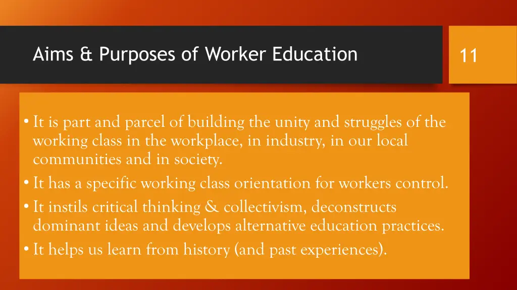 aims purposes of worker education