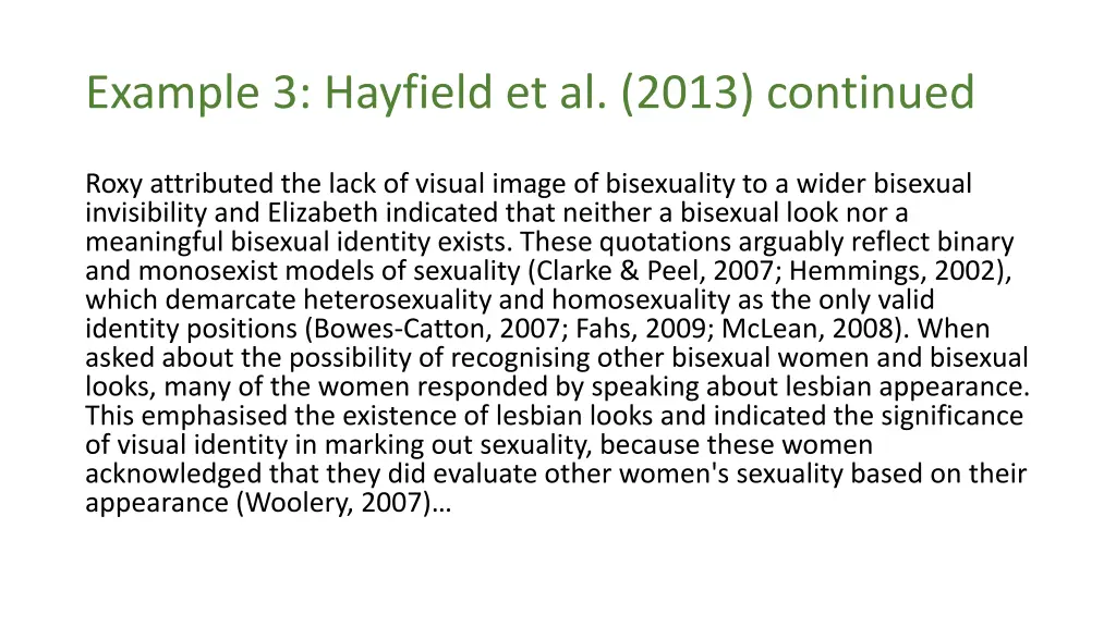 example 3 hayfield et al 2013 continued