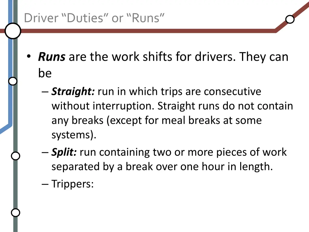 driver duties or runs