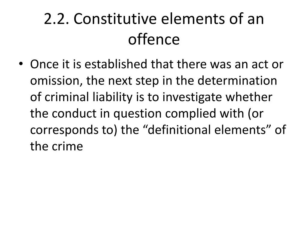 2 2 constitutive elements of an offence