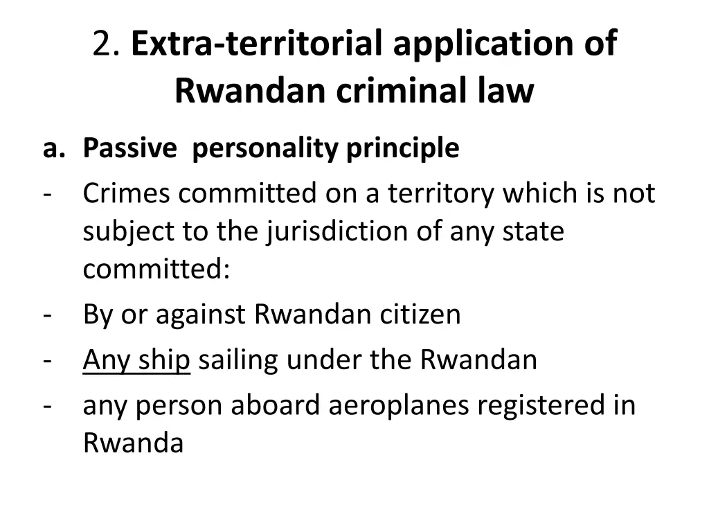 2 extra territorial application of rwandan