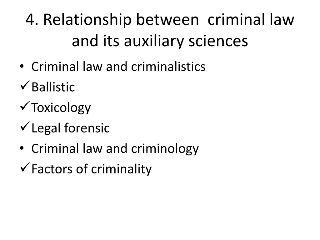 4 relationship between criminal