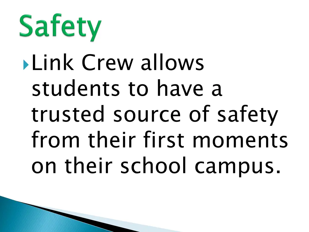 link crew allows students to have a trusted