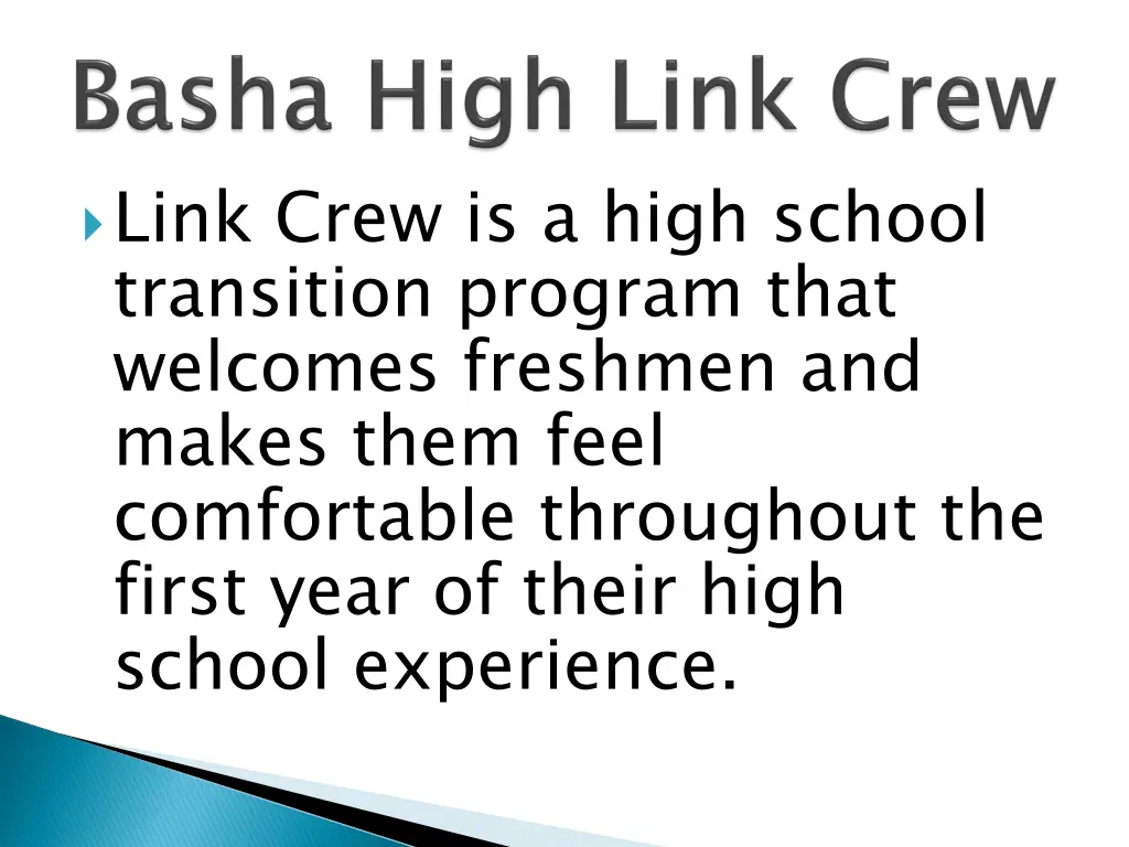 link crew is a high school transition program