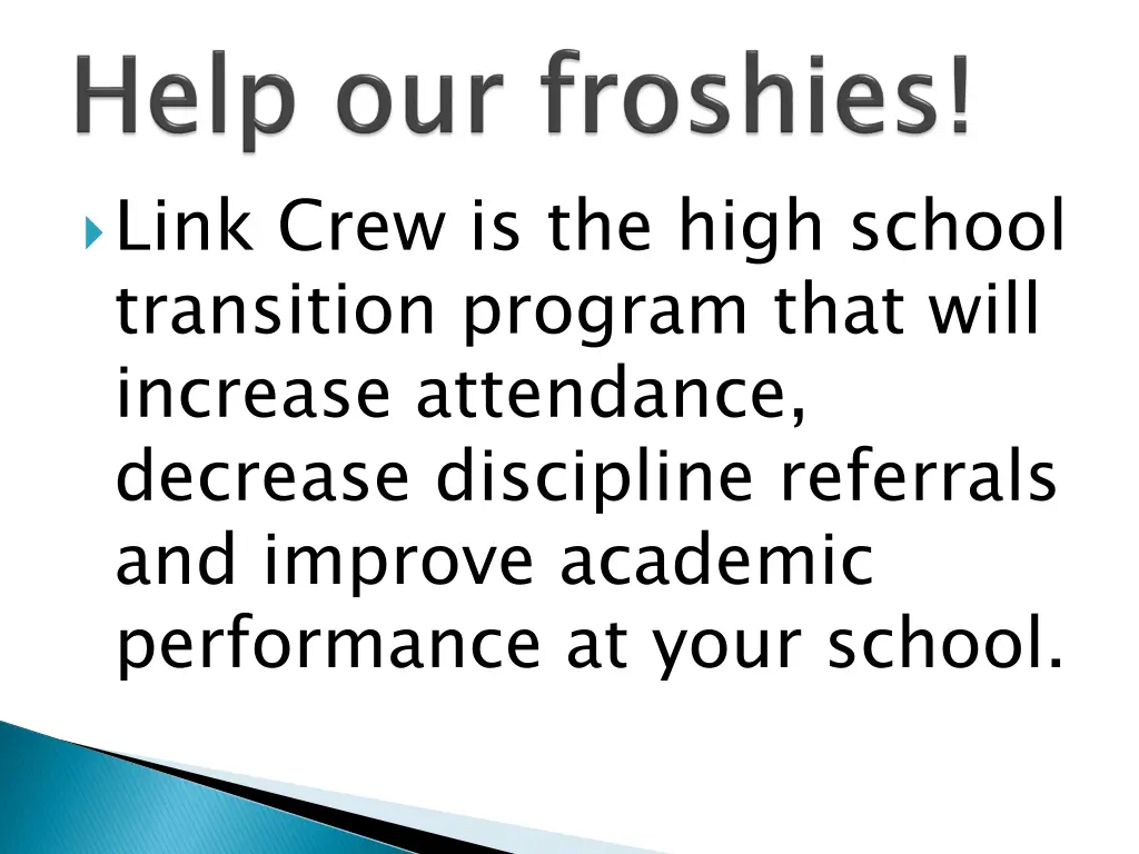 link crew is the high school transition program