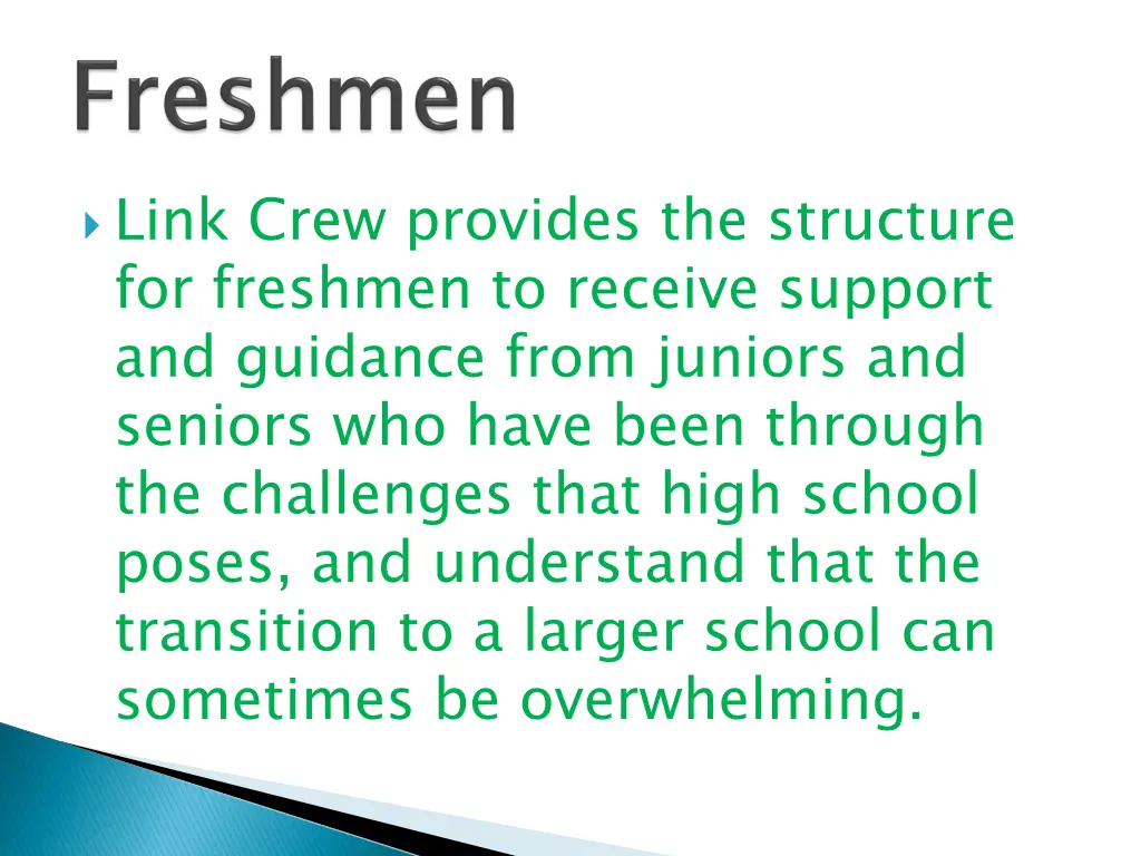 link crew provides the structure for freshmen