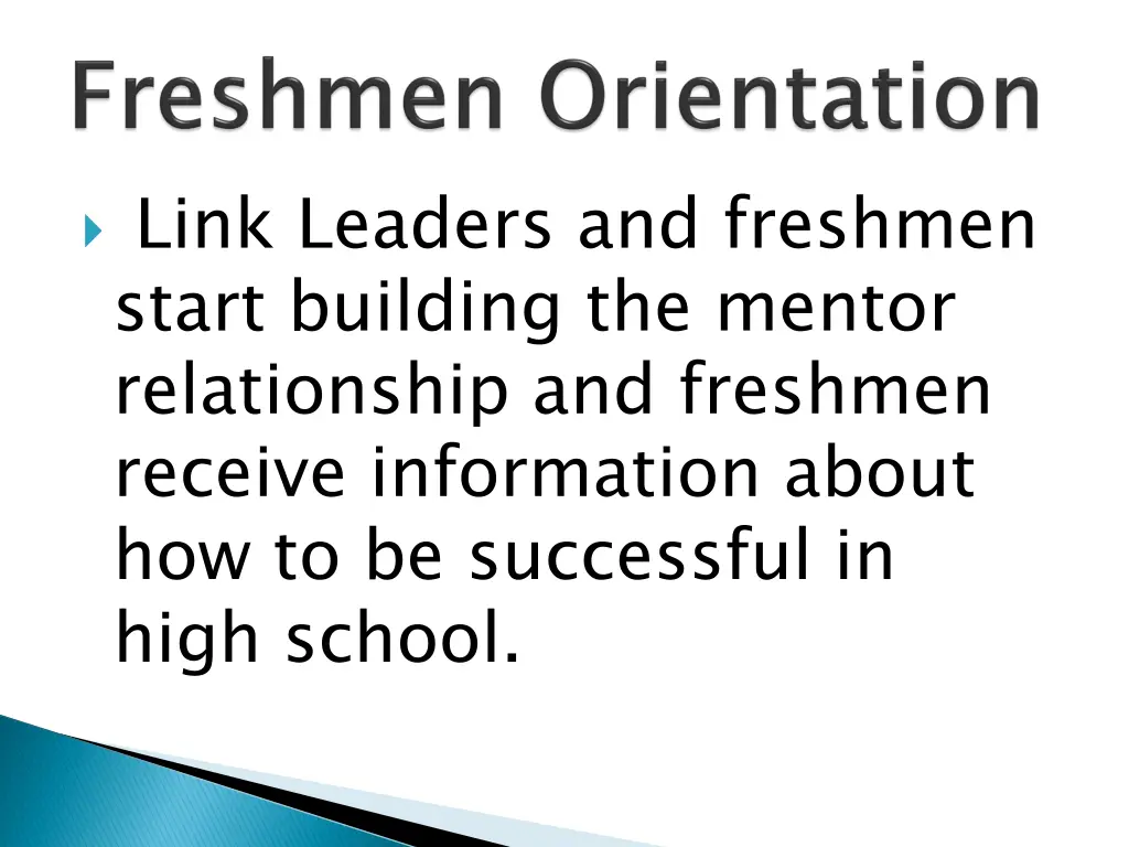 link leaders and freshmen start building