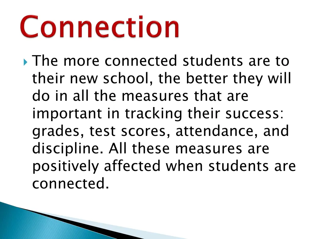 the more connected students are to their