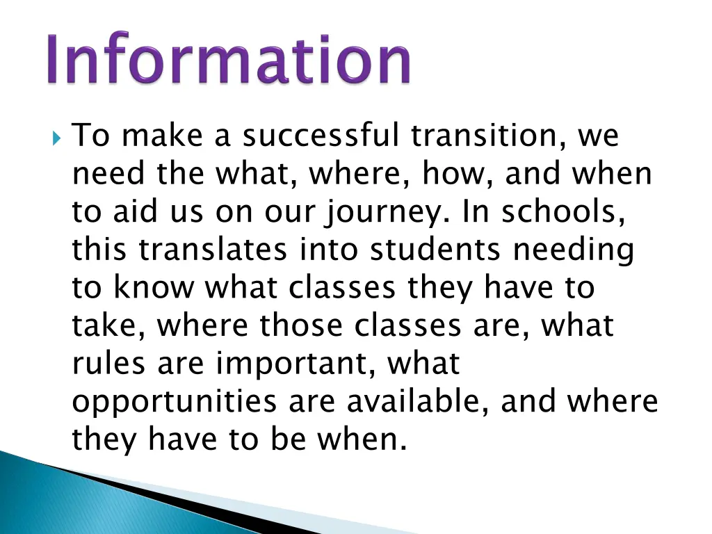 to make a successful transition we need the what