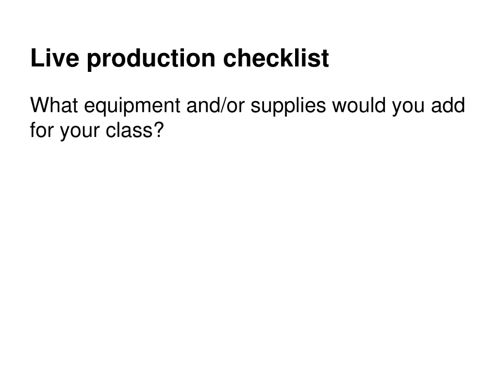 live production checklist 2