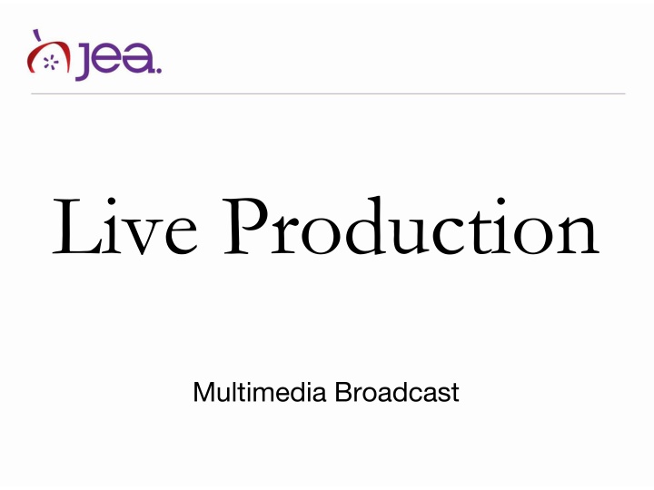 live production