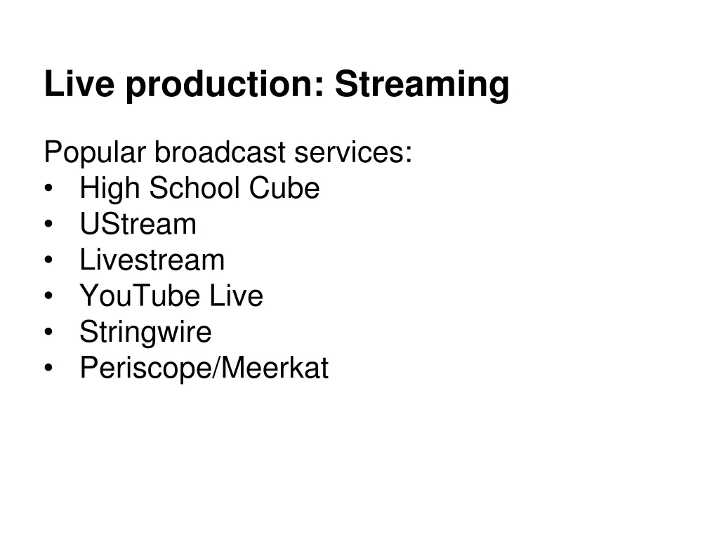 live production streaming 1