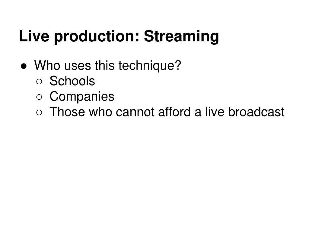 live production streaming 2