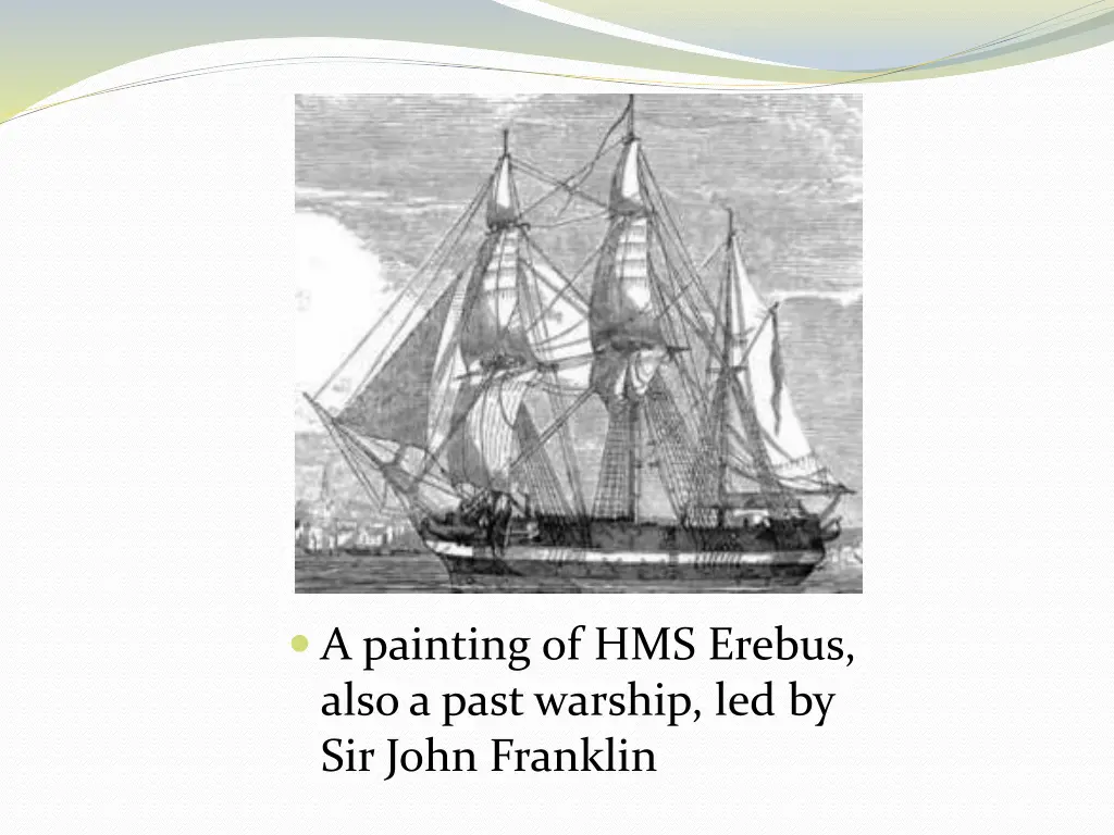 a painting of hms erebus also a past warship