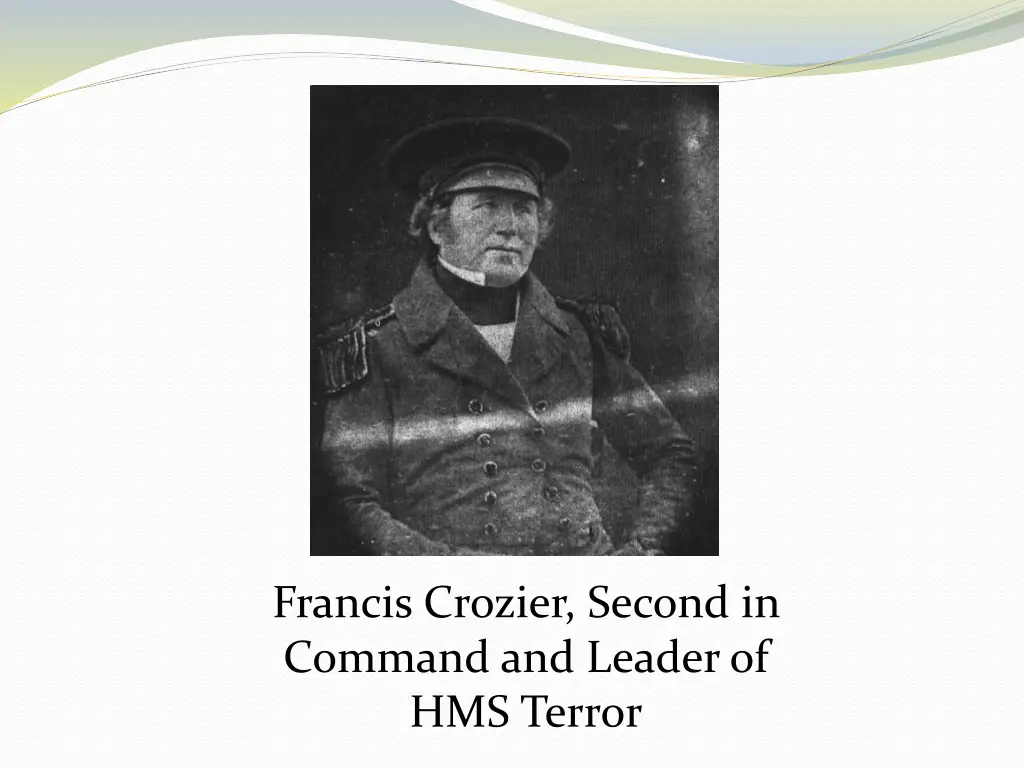 francis crozier second in command and leader