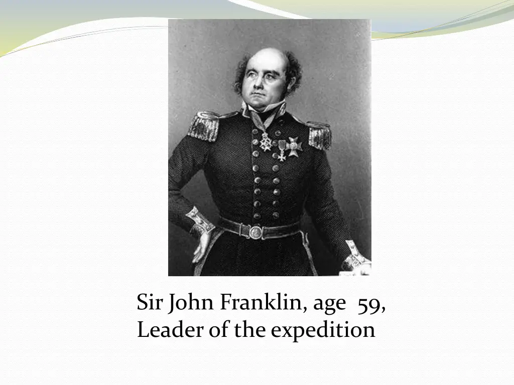 sir john franklin age 59 leader of the expedition