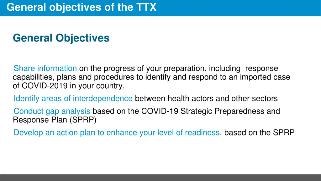 general objectives of the ttx