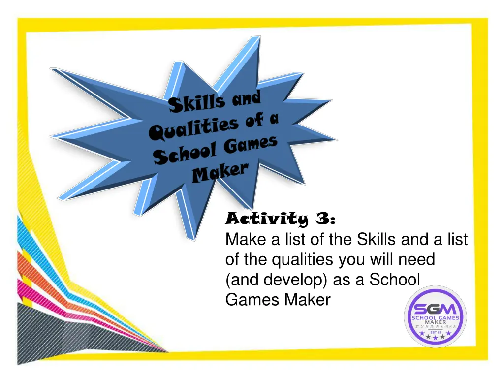 activity 3 make a list of the skills and a list