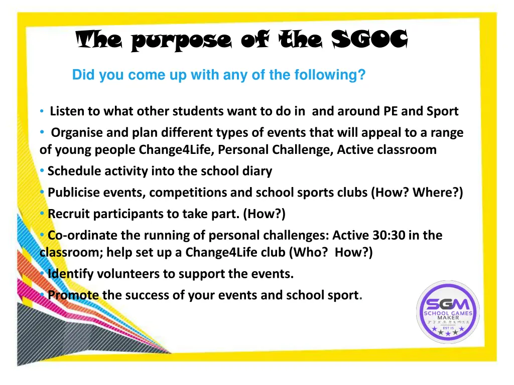 the purpose of the sgoc the purpose of the sgoc