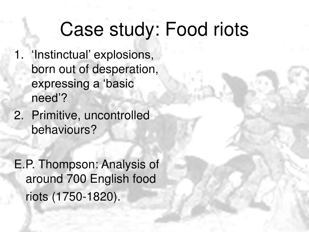 case study food riots