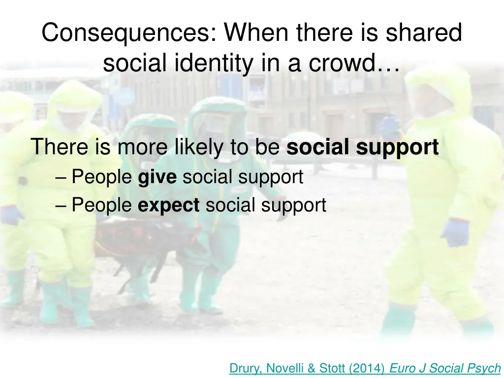 consequences when there is shared social identity