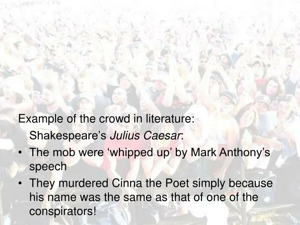 example of the crowd in literature shakespeare