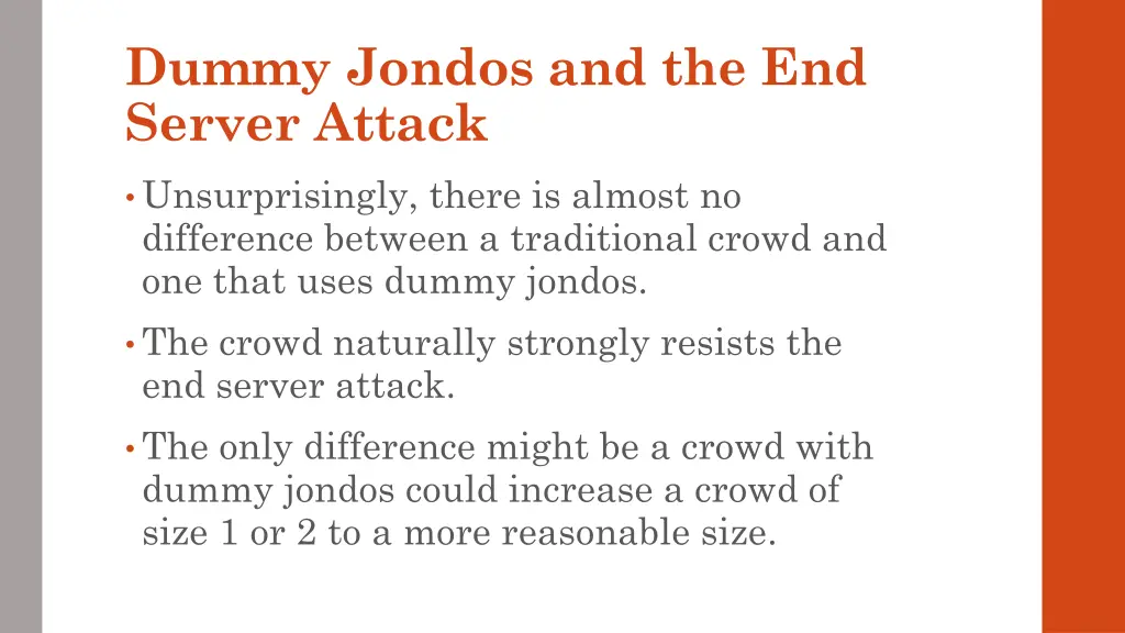 dummy jondos and the end server attack