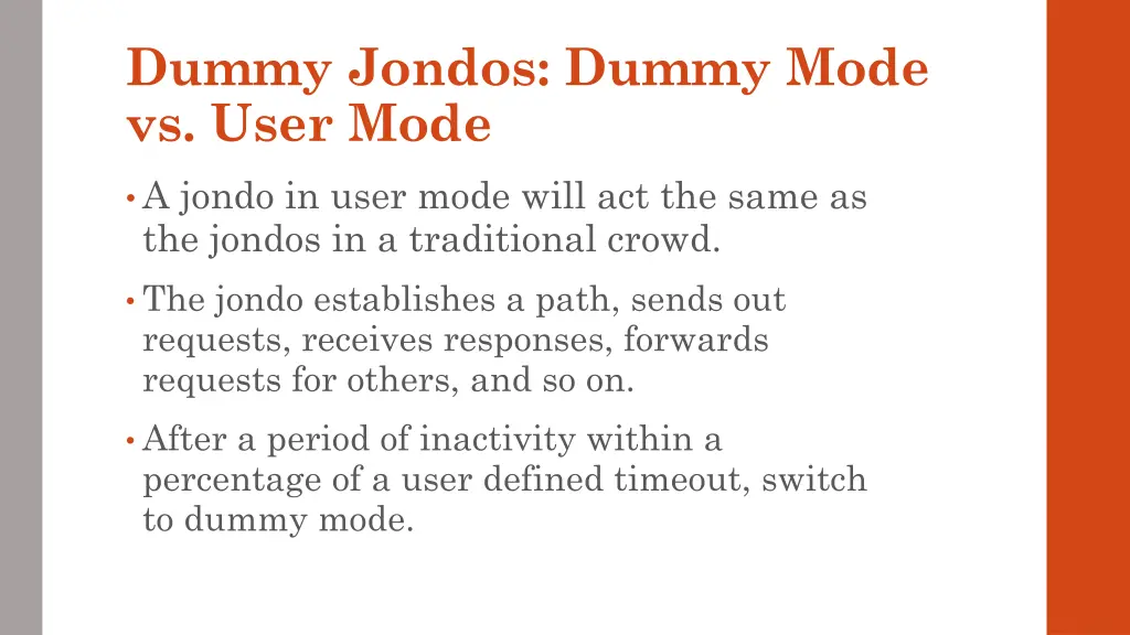 dummy jondos dummy mode vs user mode