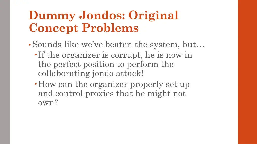 dummy jondos original concept problems