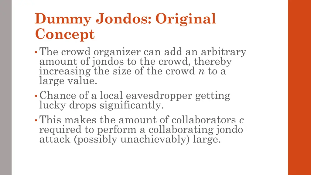 dummy jondos original concept the crowd organizer