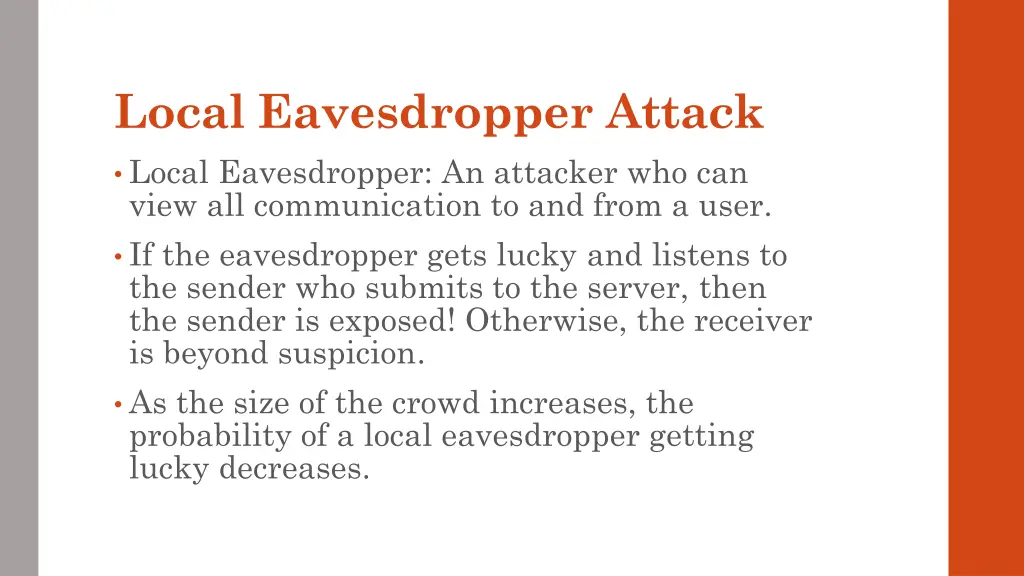 local eavesdropper attack