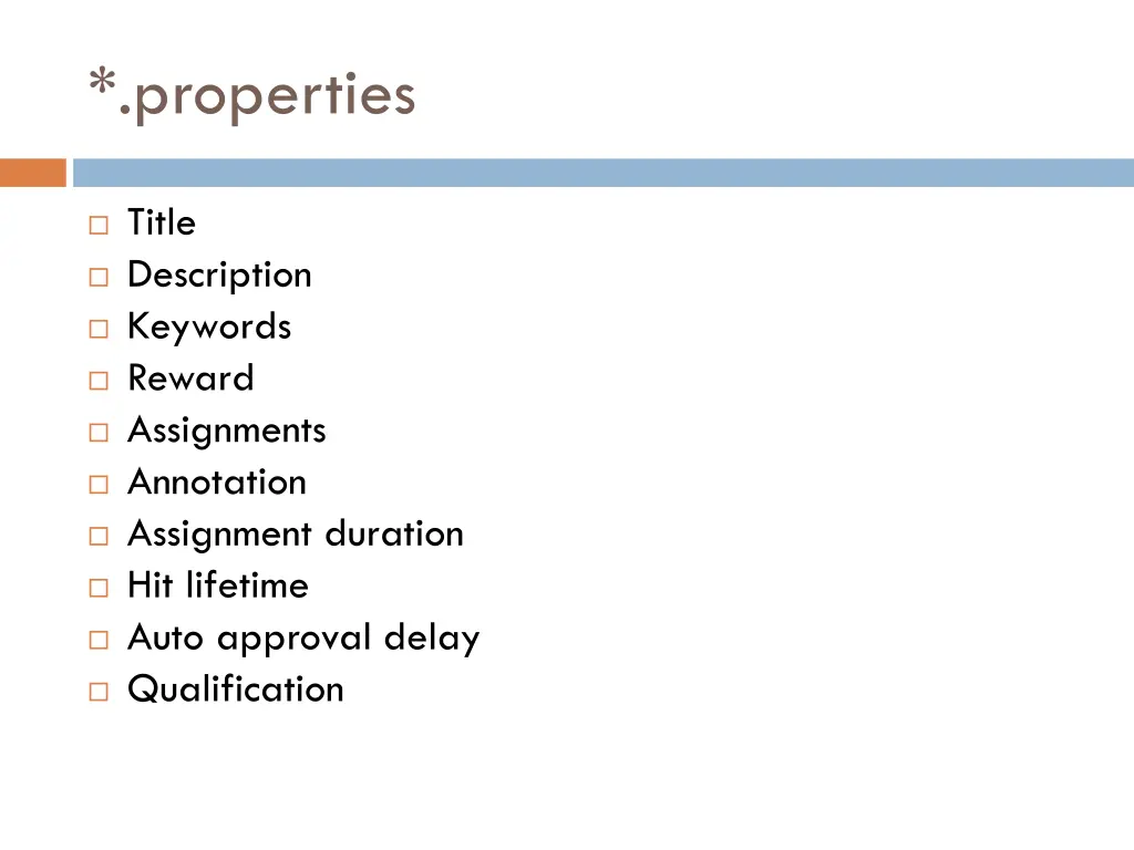 properties