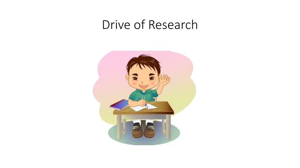 drive of research