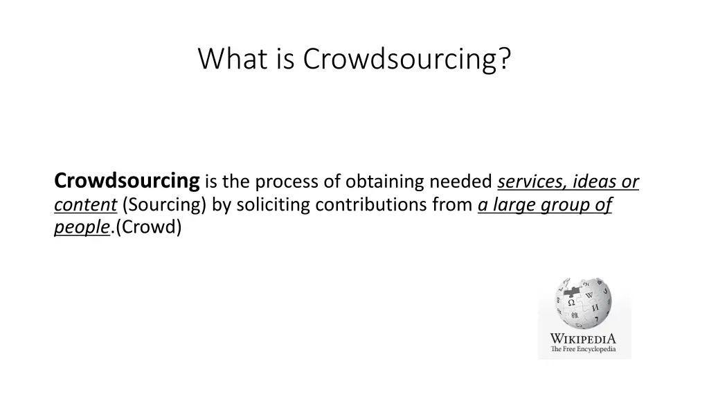 what is crowdsourcing