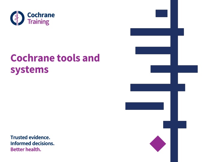 cochrane tools and systems