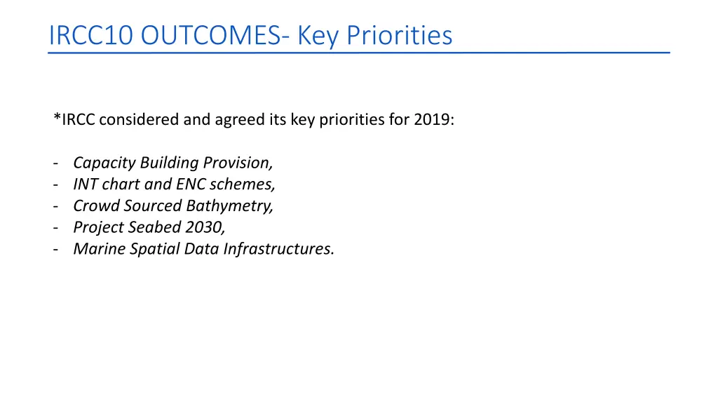 ircc10 outcomes key priorities