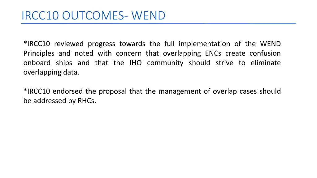 ircc10 outcomes wend