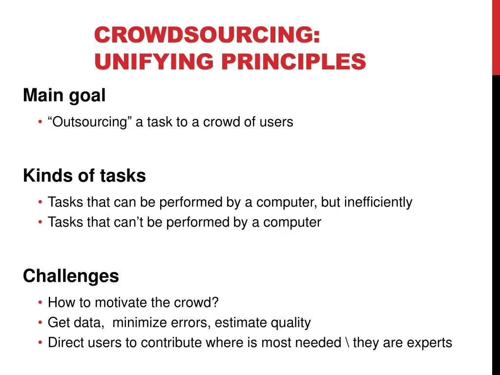 crowdsourcing unifying principles main goal