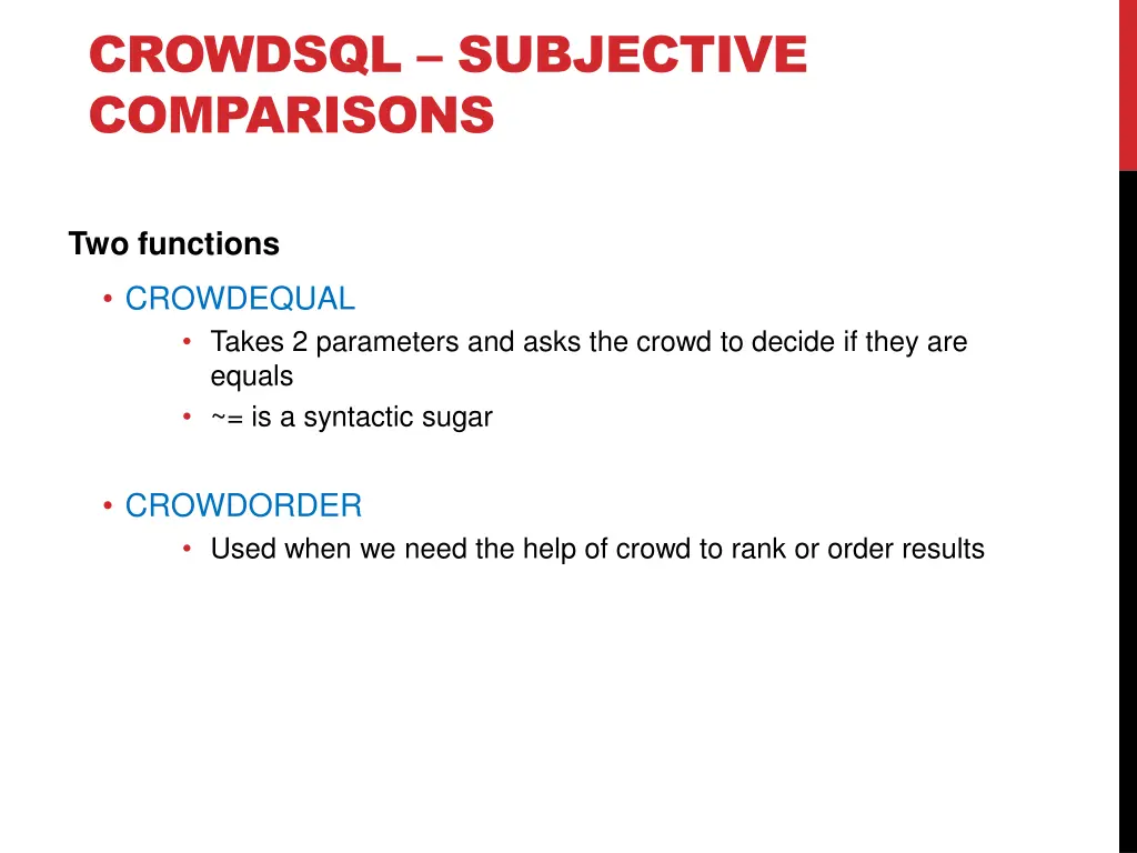 crowdsql subjective comparisons