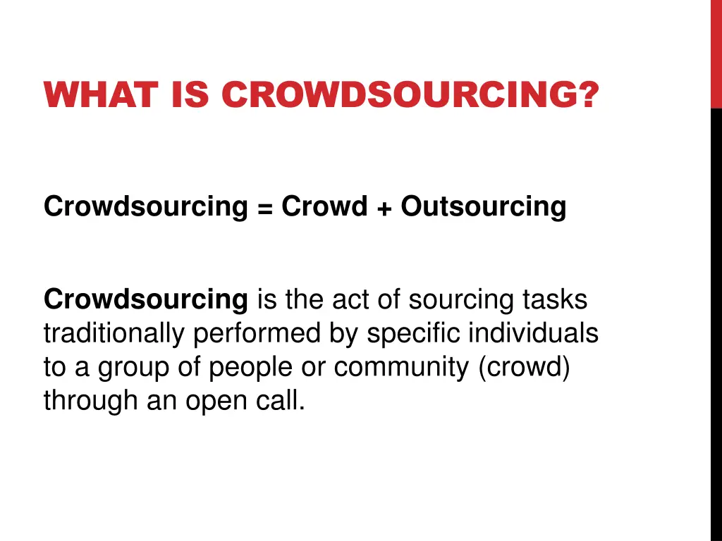 what is crowdsourcing