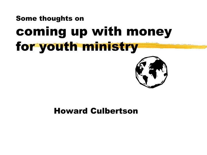 some thoughts on coming up with money for youth