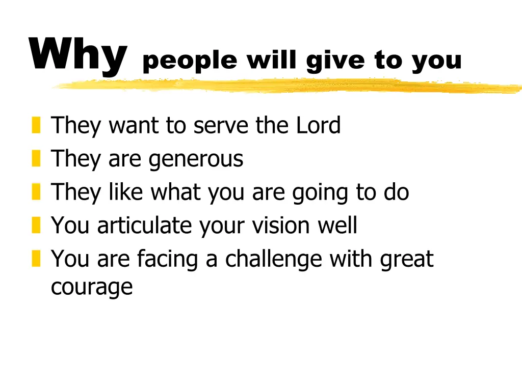 why people will give to you