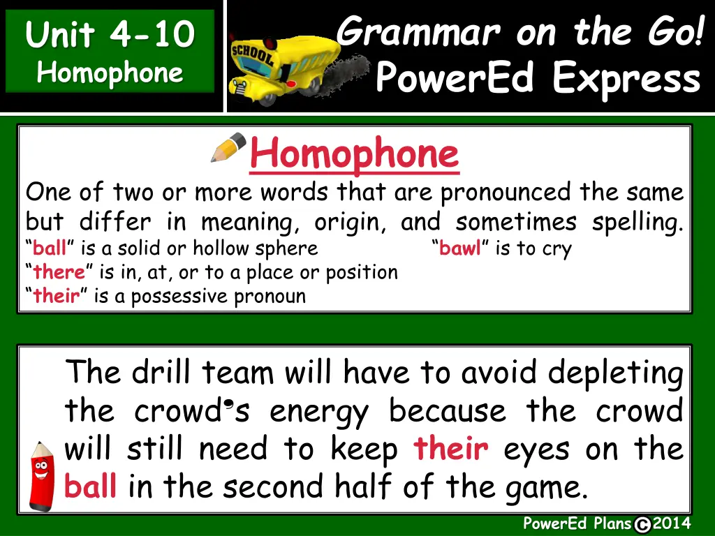 grammar on the go powered express homophone