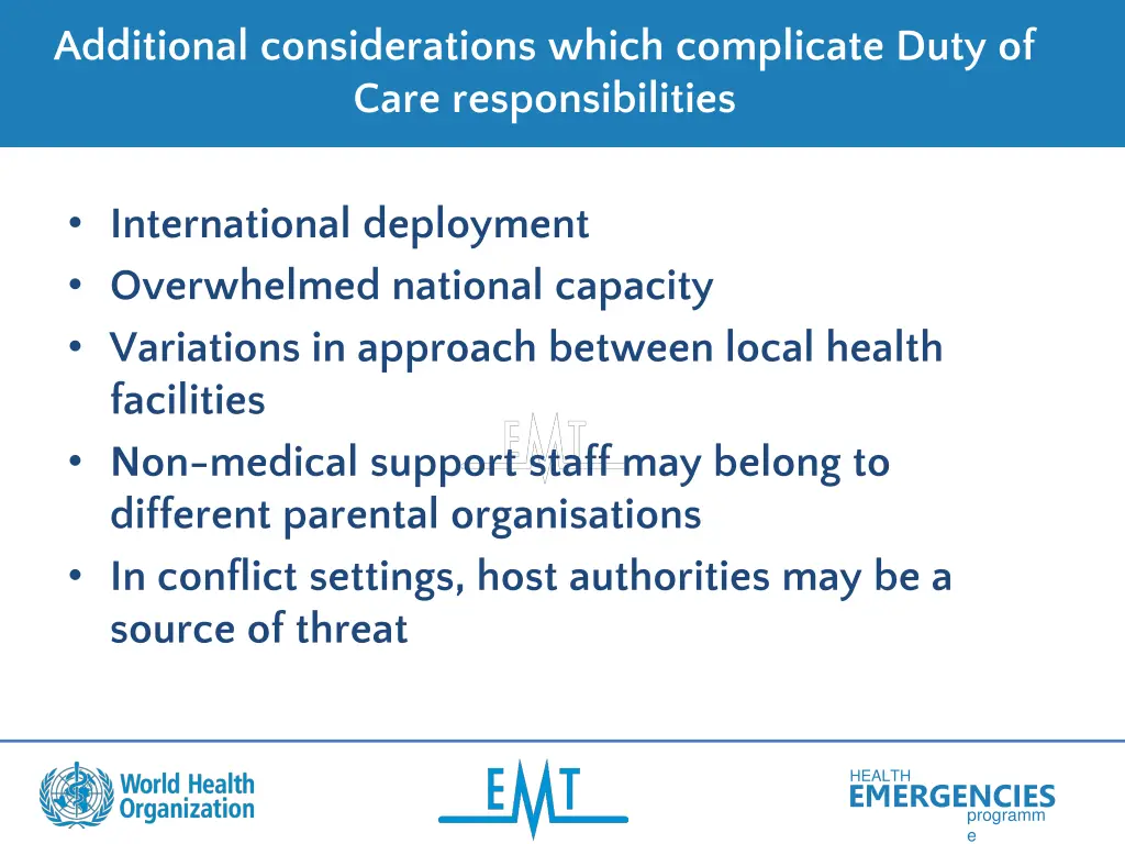 additional considerations which complicate duty